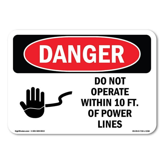 OSHA Danger Sign - Do Not Operate Within 10 Ft. Of Power Lines | Decal | Protect Your Business, Construction Site, Shop Area | Made in The USA