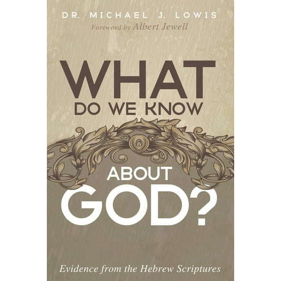 What Do We Know about God? (Hardcover)