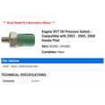 thumbnail image 2 of Engine VVT Oil Pressure Switch - Compatible with 2003 - 2005, 2008 Honda Pilot 2004, 2 of 2