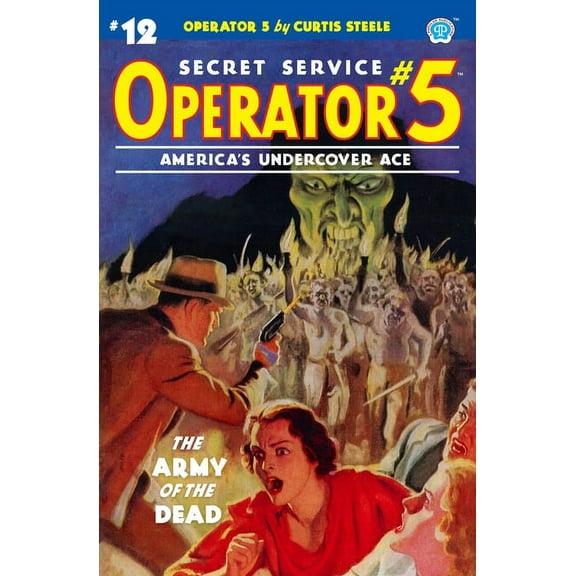 Operator 5: Operator 5 #12: The Army of the Dead (Paperback)