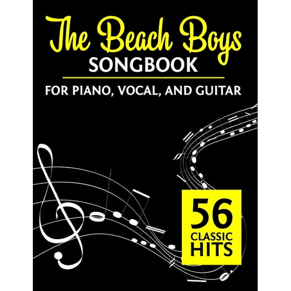 The Beach Boys Songbook: 56 Classic Hits for Piano, Vocal, and Guitar, (Paperback)