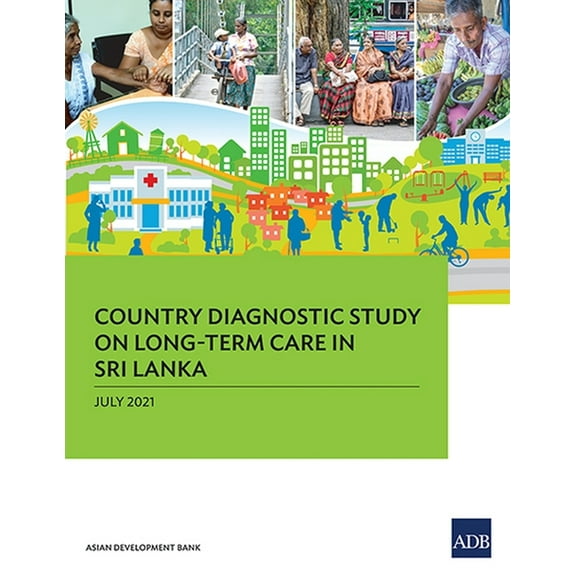 Country Diagnostic Study on Long-Term Care in Sri Lanka (Paperback)
