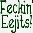 thumbnail image 3 of CafePress - Feckin' Eejits! Kids Light T Shirt - Light T-Shirt Kids XS-XL, 3 of 4