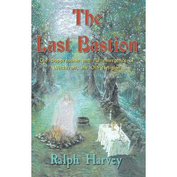 The Last Bastion, (Paperback)
