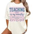 thumbnail image 3 of Teaching Is My Ministry Christian Teacher T-Shirt for Men and Women, Sizes S-5XL, 3 of 6