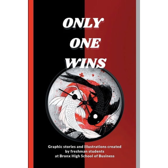 Only One Wins, (Paperback)