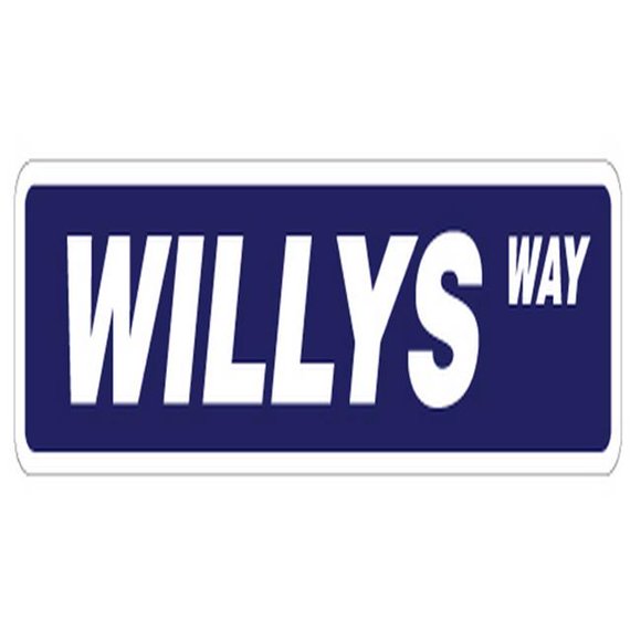 SignMission SS-624-WILLYS 24 in. Willys Street Sign - New Road 4x4 Truck Willy