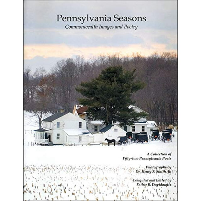 Saisons de Pennsylvanie: Images et Poésie du Commonwealth (Livres du Patrimoine de Pennsylvanie)