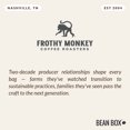 thumbnail image 4 of Frothy Cold Brew - Roasted by Frothy Monkey Coffee Roasters - Freshly Ground Coffee - 12oz Bag, 4 of 6
