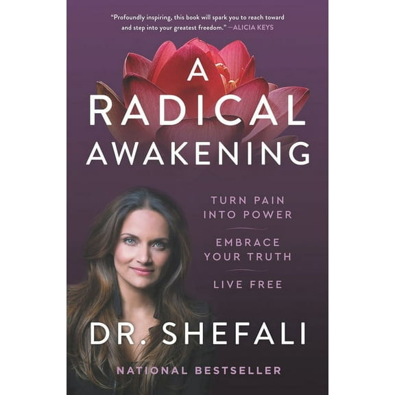 A Radical Awakening: Turn Pain Into Power, Embrace Your Truth, Live Free, (Paperback)