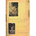 thumbnail image 1 of Pre-Owned American Daughter: Discovering My Mother (Paperback) 0812992105 9780812992106, 1 of 1