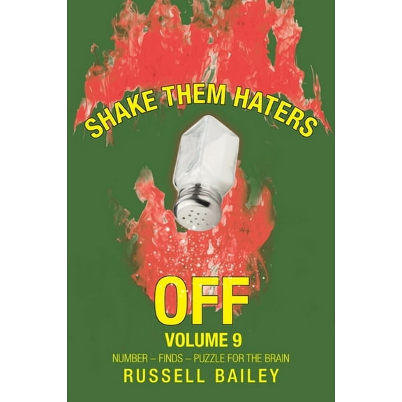 Shake Them Haters off Volume 9: Number - Finds - Puzzle for the Brain (Paperback)