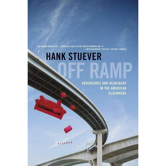 Off Ramp: Adventures and Heartache in the American Elsewhere, (Paperback)