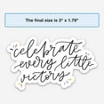 thumbnail image 5 of Sticker | Celebrate Every Little Victory, 5 of 10
