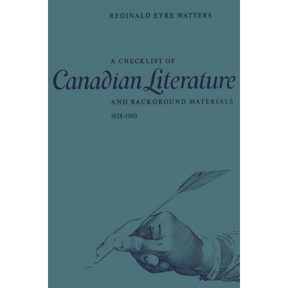 Heritage: A Checklist of Canadian Literature and Background Materials 1628-1960 (Paperback)