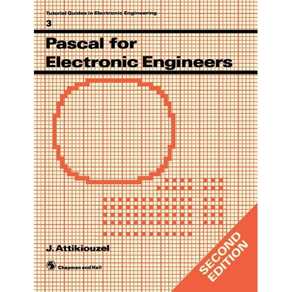 Tutorial Guides in Electronic Engineerin Pascal for Electronic Engineers, Book 3, (Paperback)
