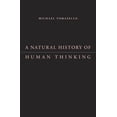 thumbnail image 1 of Pre-Owned A Natural History of Human Thinking (Hardcover) 0674724771 9780674724778, 1 of 1