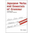thumbnail image 1 of Pre-Owned Japanese Verbs and Essentials of Grammar : A Practical Guide to the Mastery of Japanese (Paperback) 0844284068 9780844284064, 1 of 1