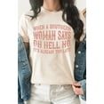 thumbnail image 4 of When A Southern Woman Says Oh Hell No Graphic Tee T-Shirt, 4 of 8