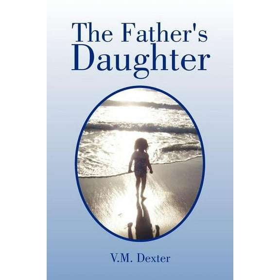 The Father's Daughter, (Paperback)