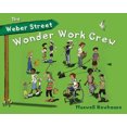 thumbnail image 2 of The Weber Street Wonder Work Crew, 2 of 2