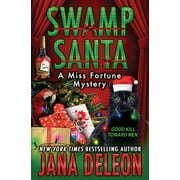 Miss Fortune Mysteries: Swamp Santa (Series #16) (Paperback)