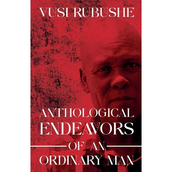 Part One Anthological Endeavours of an Ordinary Man, Book 1.2, (Paperback)