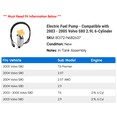 thumbnail image 2 of Electric Fuel Pump - Compatible with 2003 - 2005 Volvo S80 2.9L 6-Cylinder 2004, 2 of 2