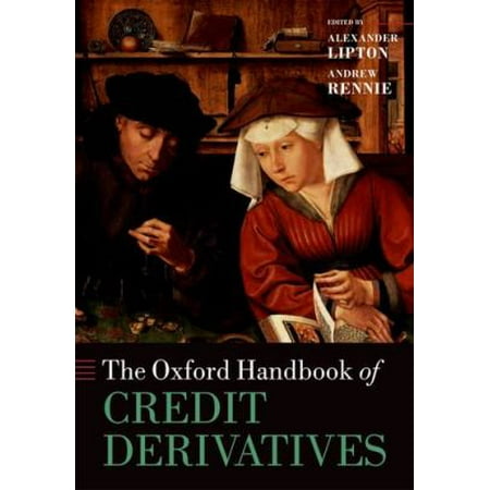 The Oxford Handbook of Credit Derivatives