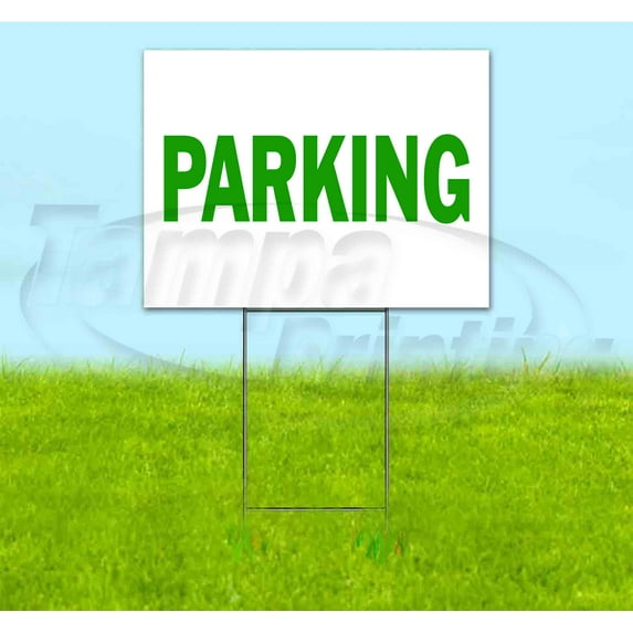 Parking (18" x 24") Yard Sign, Includes Metal Step Stake