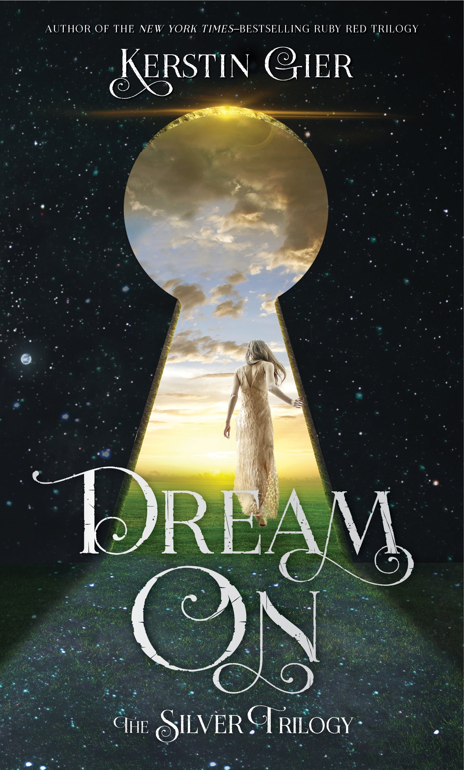 dream a little dream the silver trilogy dream a little dream the silver trilogy
