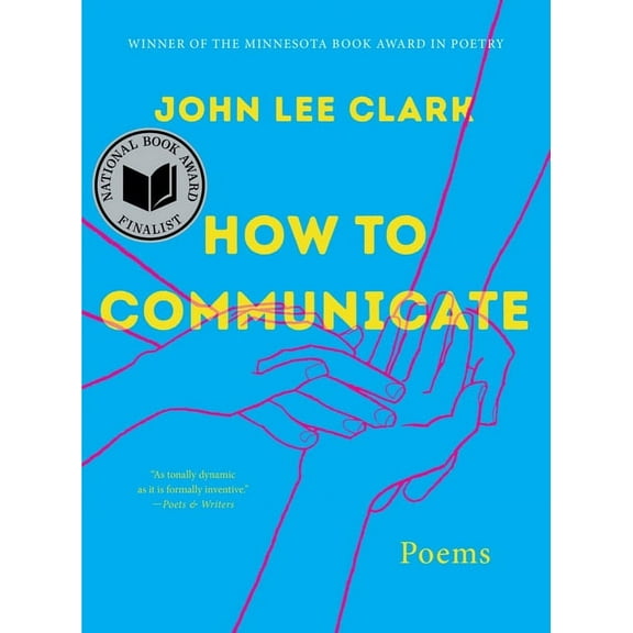 How to Communicate: Poems, (Paperback)