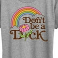 thumbnail image 3 of Instant Message - Rainbow Don't Be A D-ck - Women's Short Sleeve Graphic T-Shirt, 3 of 6