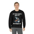 thumbnail image 5 of If you can't buy it 3d print it, 3D Printer hobbies maker - Unisex Heavy Blend Crewneck Sweatshirt, 5 of 9