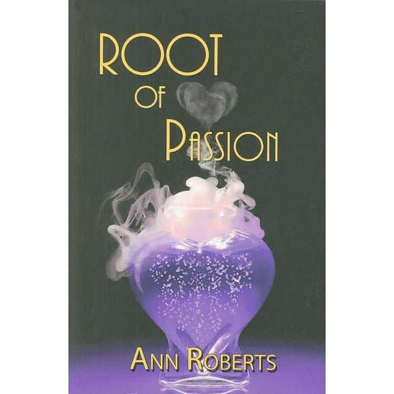 Root of Passion (Paperback)