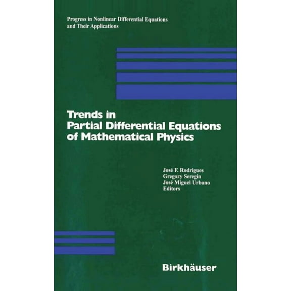 Progress in Nonlinear Differential Equat Trends in Partial Differential Equations of Mathematical Physics, Book 61, (Hardcover)