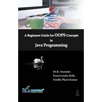 A Beginners Guide for OOPS Concepts in Java Programming, (Paperback)