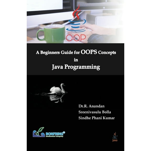 A Beginners Guide for OOPS Concepts in Java Programming, (Paperback)
