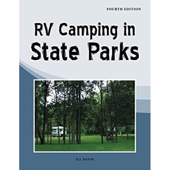 Pre-Owned RV Camping in State Parks (Paperback) 1885464444 9781885464446