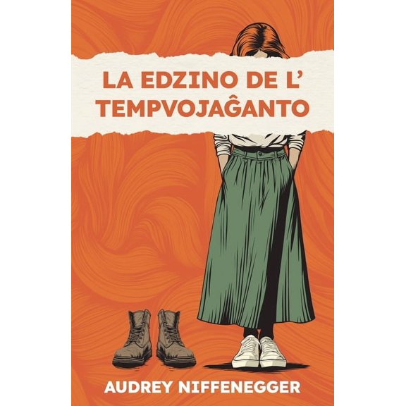 La edzino de l' tempvojaĝanto, (Paperback)