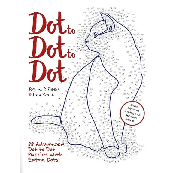 Dot to Dot to Dot: 88 Advanced Dot to Dot Puzzles with Extra Dots, (Paperback)