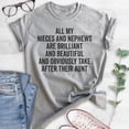 thumbnail image 2 of All My Nieces And Nephews Take After Their Aunt Shirt, Unisex Women's Shirt, Auntie Shirt, Best Cool Aunt, Heather Gray, X-Large, 2 of 6