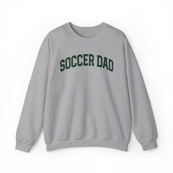 Soccer Dad Sweatshirt, Gifts, Crewneck