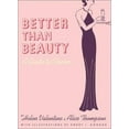 thumbnail image 1 of Pre-Owned Better than Beauty: A Guide to Charm (Paperback) 0811834514 9780811834513, 1 of 1