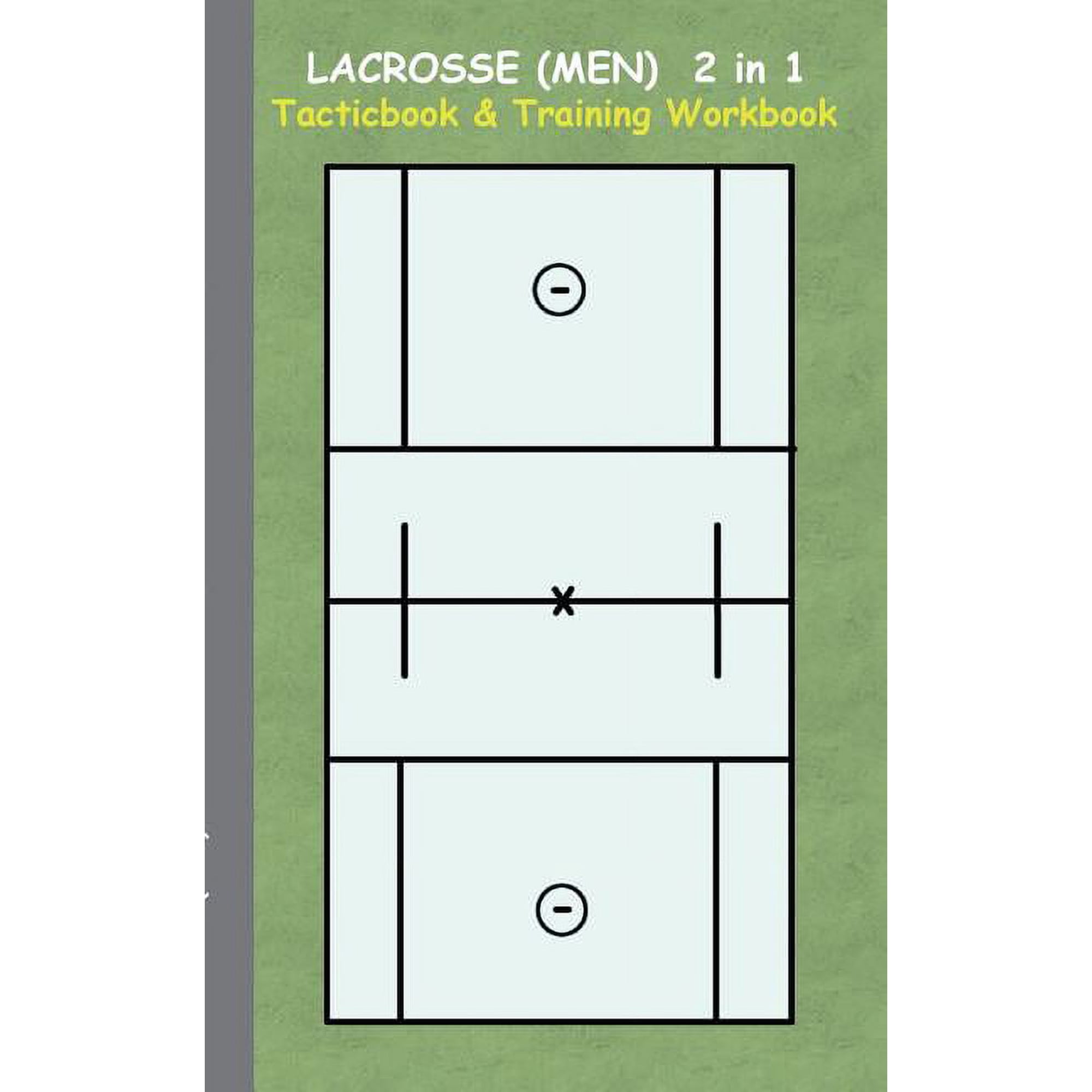 Lacrosse (Men) 2 in 1 Tacticboard and Training Workbook: Tactics/strategies/drills for trainer/coaches, notebook, traini, (Paperback)