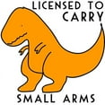 thumbnail image 2 of CafePress - Licensed To Carry Small Arms T Rex Funny Dinosaur - 11 oz Ceramic Mug - Novelty Coffee Tea Cup, 2 of 4