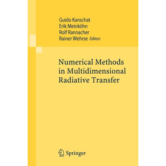 Numerical Methods in Multidimensional Radiative Transfer, (Paperback)