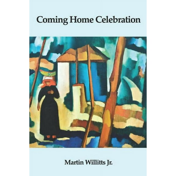 Coming Home Celebration (Paperback)