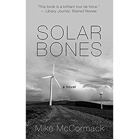 Pre-Owned Solar Bones (Hardcover) 9781432848934