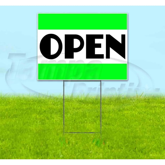 Open (18" x 24") Yard Sign, Includes Metal Step Stake